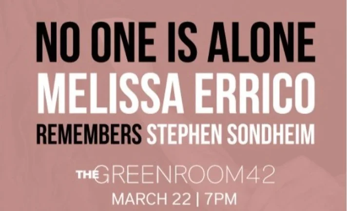 melissa errico remembers stephen sondheim march 22nd