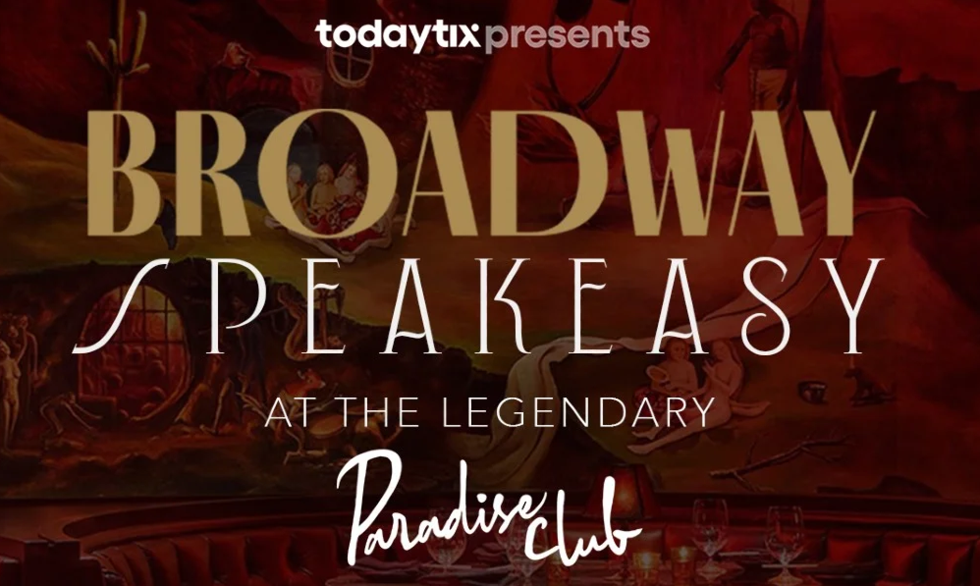 broadway speakeasy may 20 &amp; 21