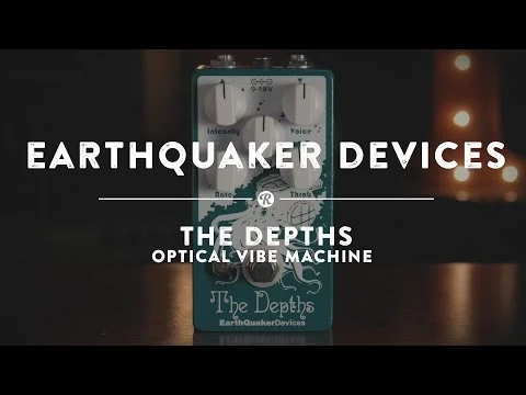 The Depths Analog Optical Vibe Machine — EarthQuaker Devices