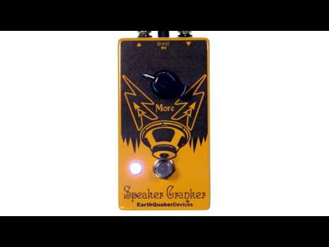 Speaker Cranker Overdrive — EarthQuaker Devices
