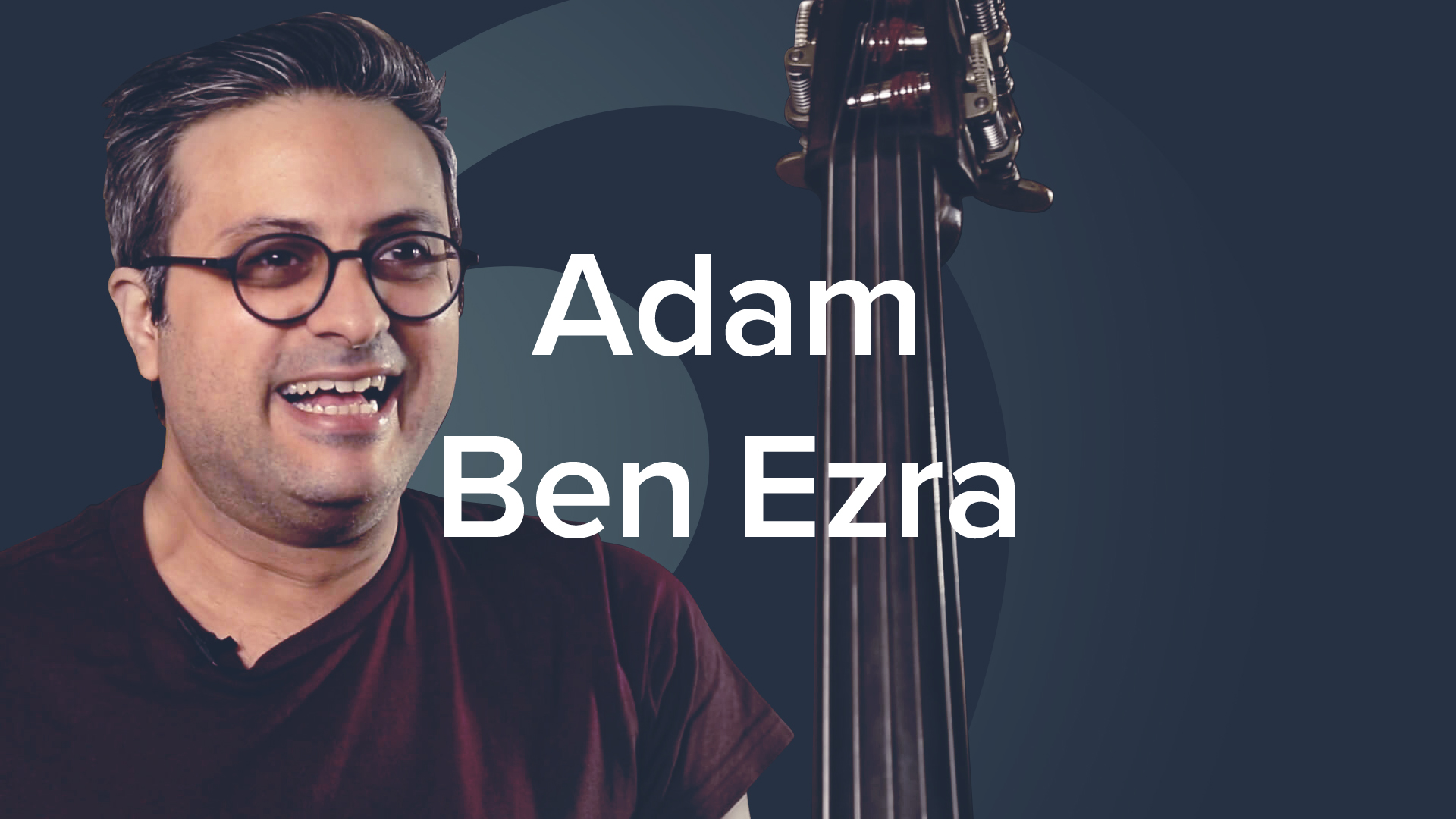 The Signature Sounds of Adam Ben Ezra