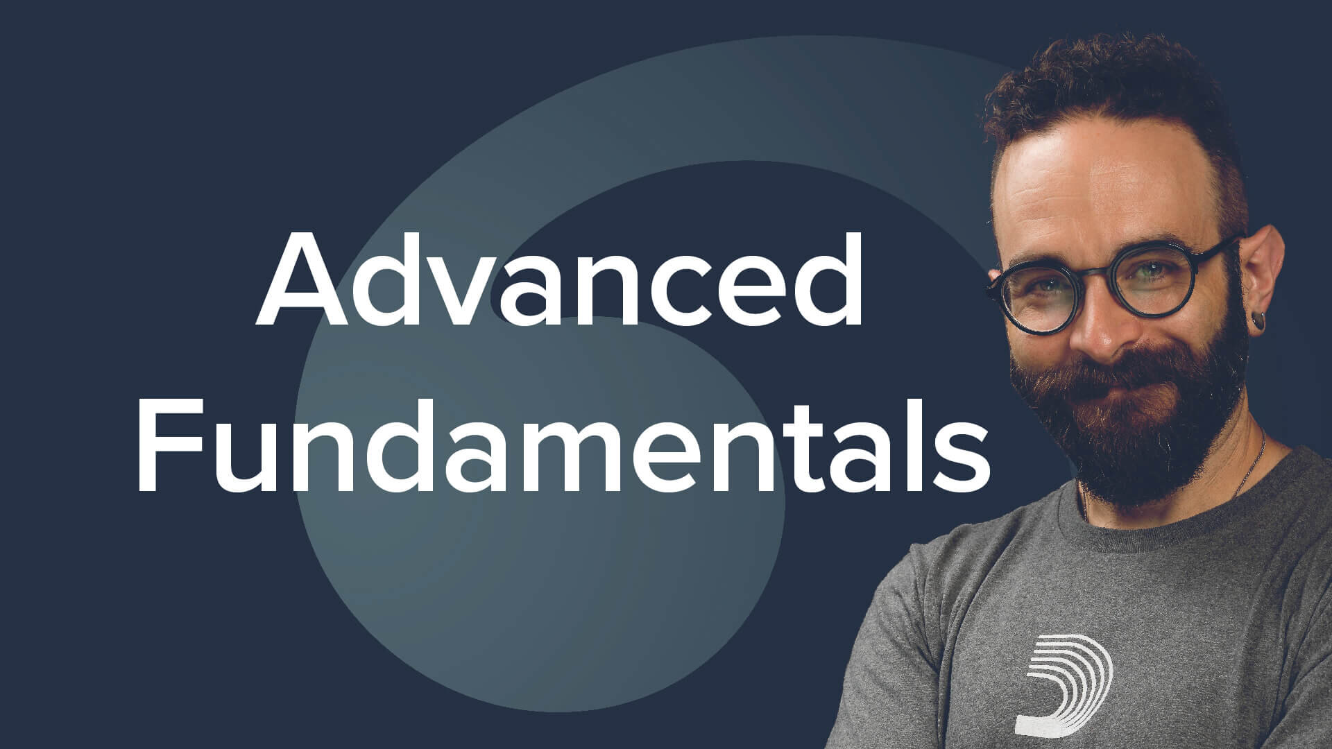 Advanced Fundamentals