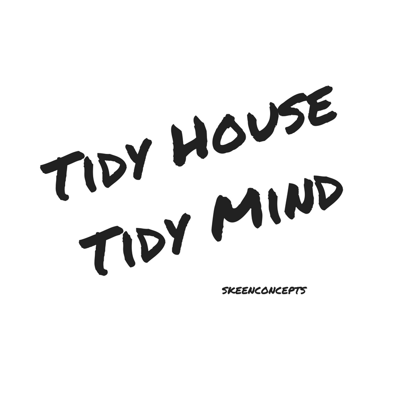 Tidy House Tidy Mind