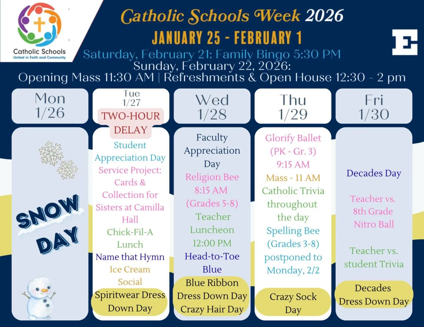 A little snow can&rsquo;t stop our celebration of Catholic education. Please note the revised Calendar of events. Tomorrow, students are invited to wear blue from head to toe in celebration of our Blue Ribbon recognition, along with their craziest ha