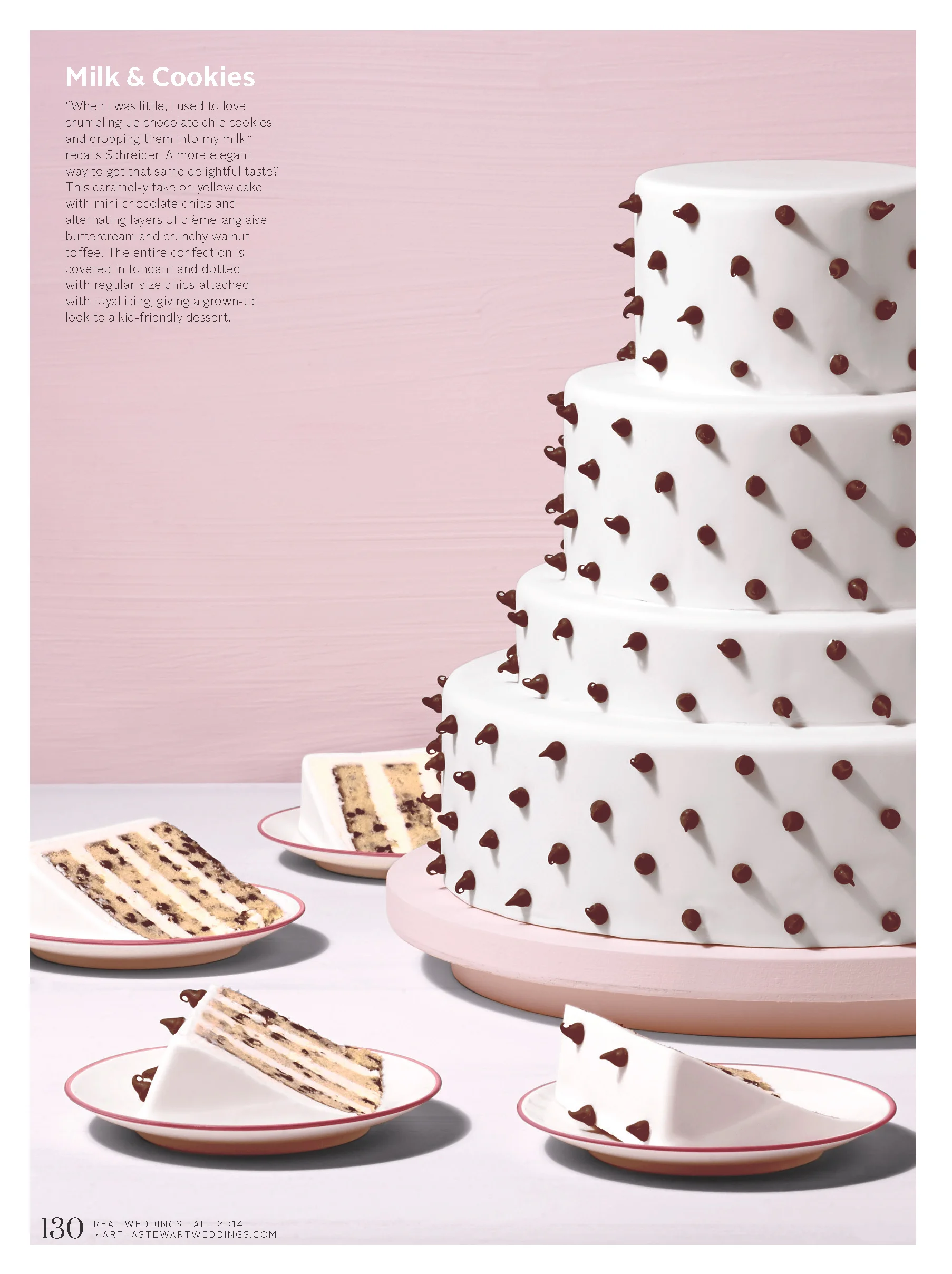 Milk and Chocolate Chip Cookies Cake, Martha Stewart Weddings