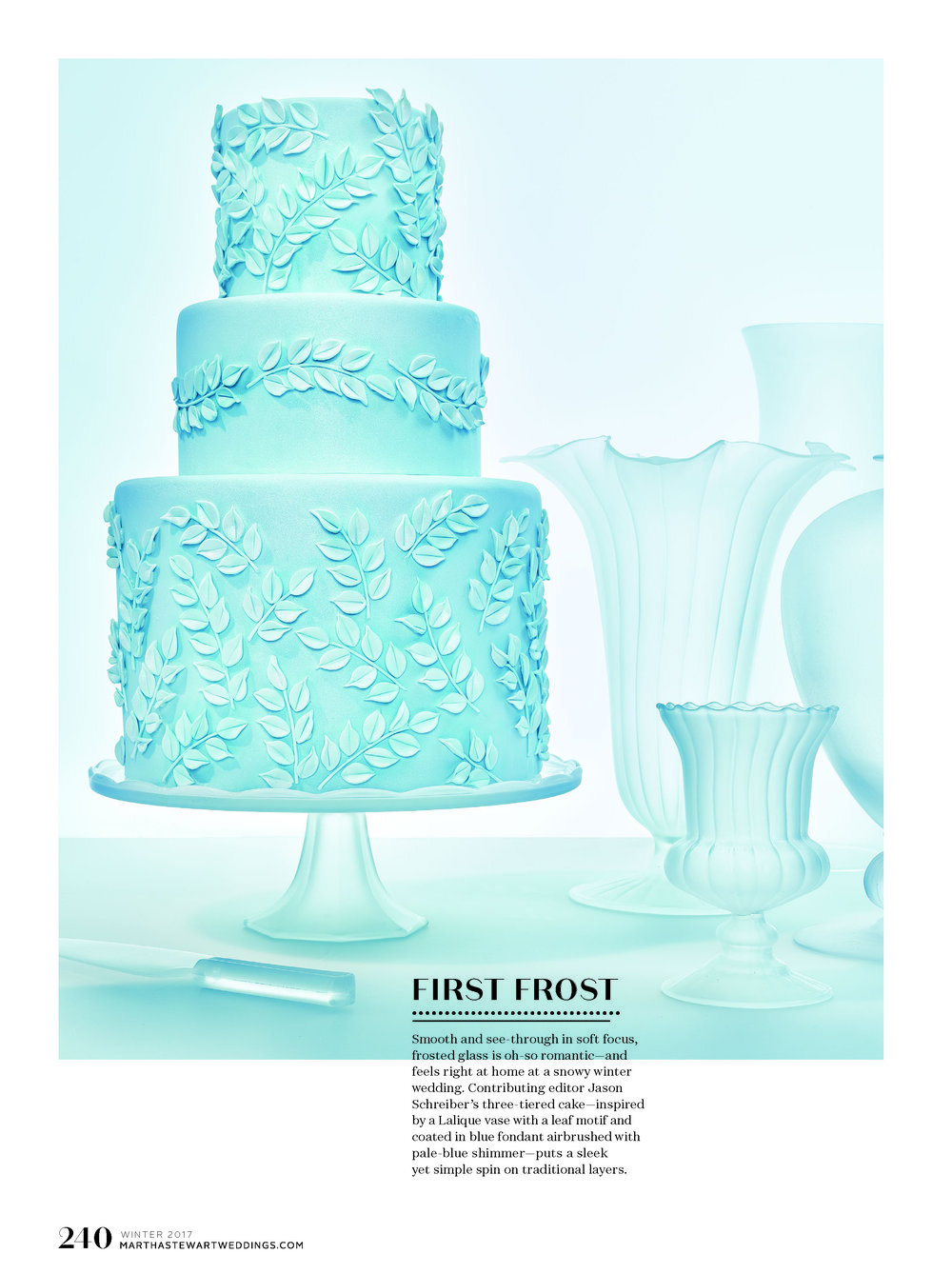 A wedding cake made to look like frosted glass for Martha Stewart Weddings.