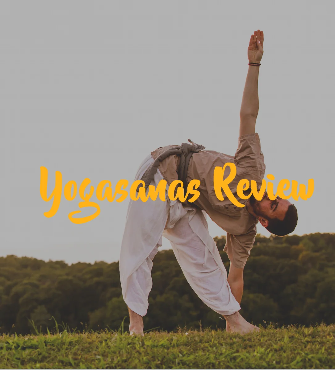 Yogasanas Review