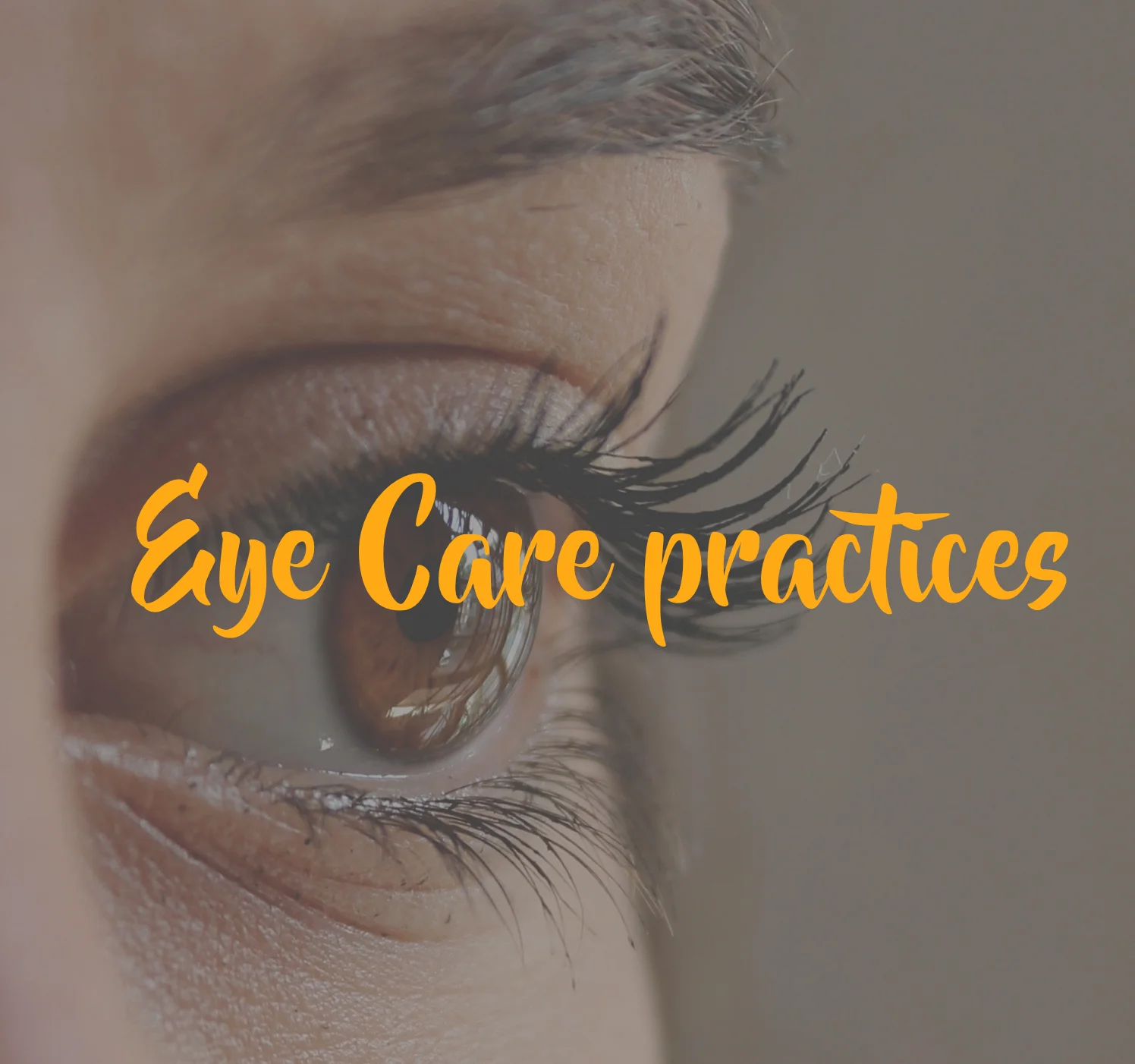 Eye Care practices 
