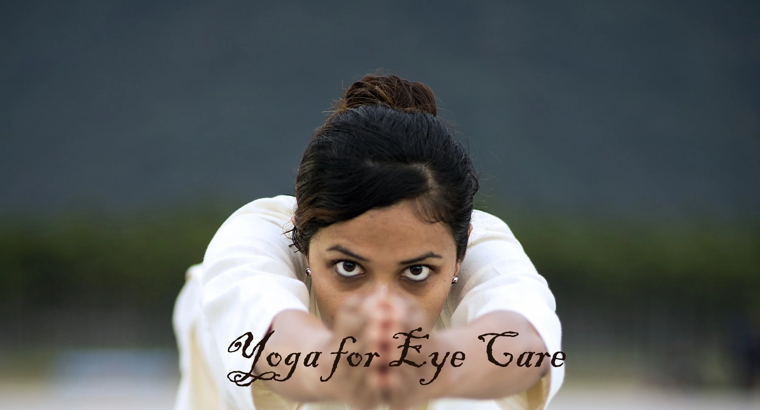 Yoga  Practices for Eye Care -- Ashburn, VA