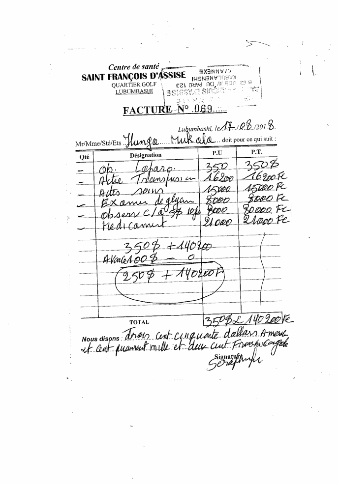 This bill was given to Ilunga Mukala on August 17, 2018 by nurses at the Sainte Francoise D'Assise maternity clinic in Lubumbashi, Congo. Mukala and her baby were detained after she was unable to pay her delivery fees. At the time, Mukala and her newborn had been imprisoned for 11 days _ and her bill increased each day she remained at the clinic. The hospital receives financial support from Columbia's ICAP program, which provides free treatment for all patients with HIV.