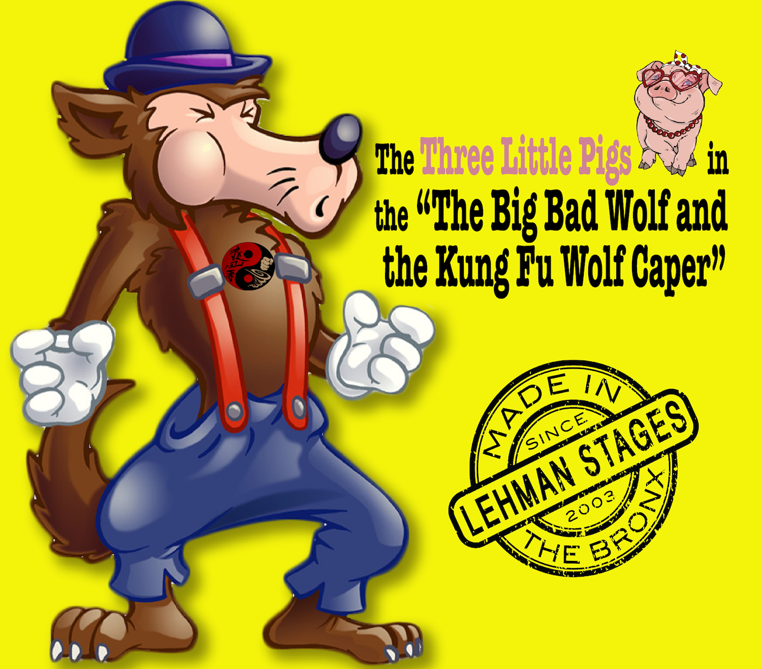SUMMERWORX 2022 - The Children's Theatre Company at Lehman presents the Three Little Pigs in "The Big Bad Wolf and the Kung Fu Caper"