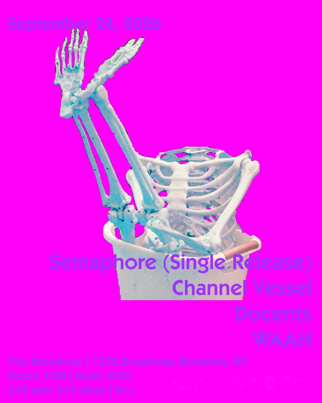 Semaphore is releasing a new song called &ldquo;I Hate to Shatter Your Ego&rdquo;

When?
Thursday, September 24

Where?
@thebroadwaynyc , Brooklyn, NY

With Whomst?
@channelvessel 
@docents.band 
@waahny 

F̶e̶e̶l̶ ̶f̶r̶e̶e̶ ̶t̶o̶ ̶p̶a̶r̶t̶i̶c̶i̶p̶a̶