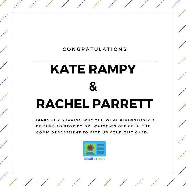 Congratulations @k8.gr and @rachelparrett for being our social media winners! Thanks for sharing why you&rsquo;re #DownToGive!