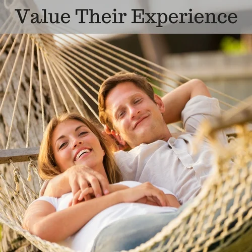 Value their Experience