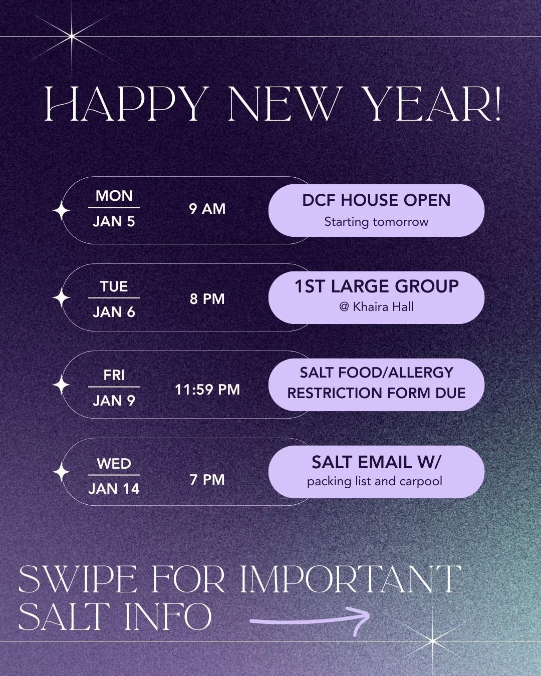 Happy New Year! Here are some quick info slides about SALT. Excited for a new quarter, see you at Large in Khaira at 8pm.