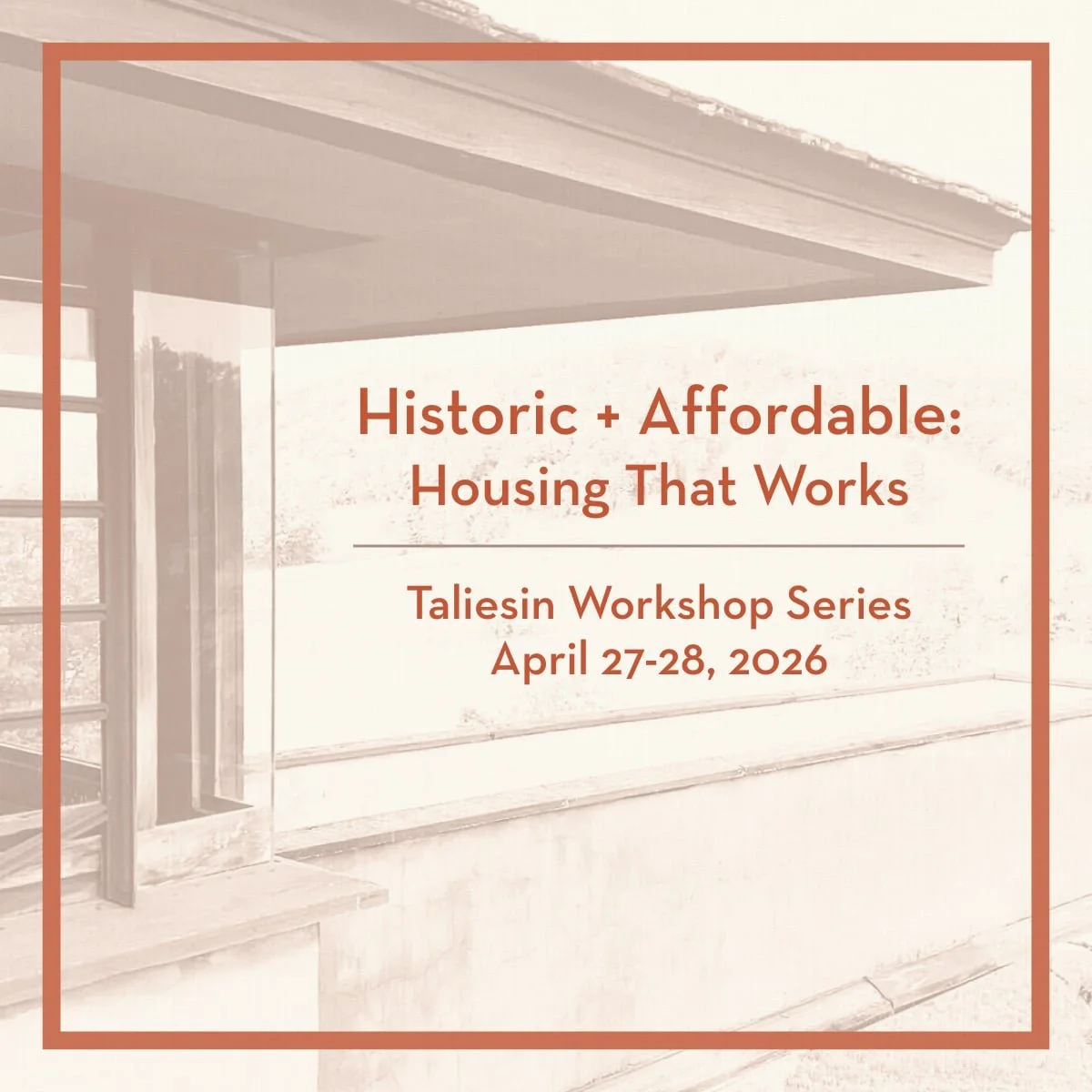 Historic + Affordable: Housing that Works
