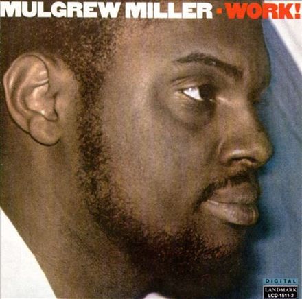 Mulgrew_Miller_–_Work!.jpg