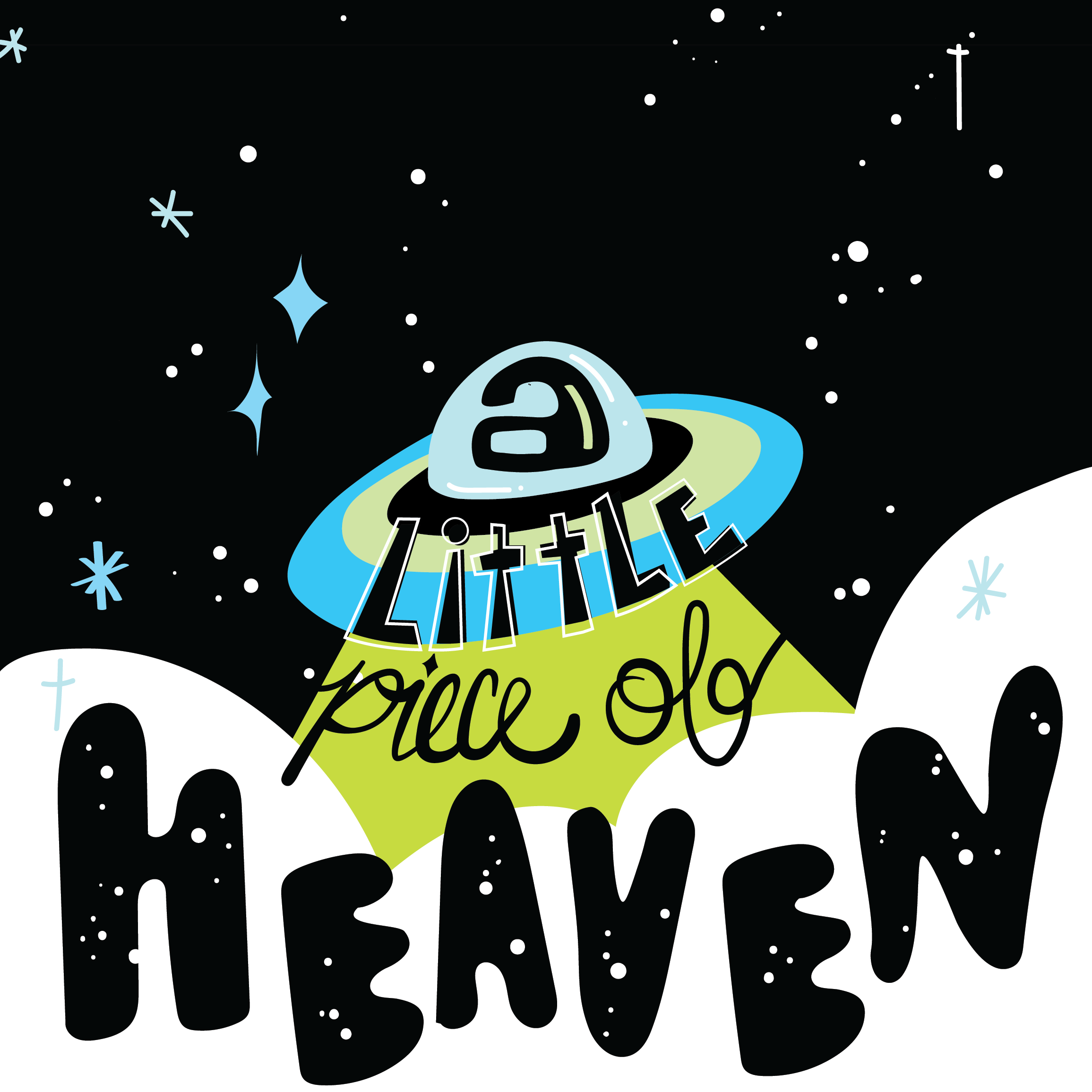 A Little Piece of Heaven