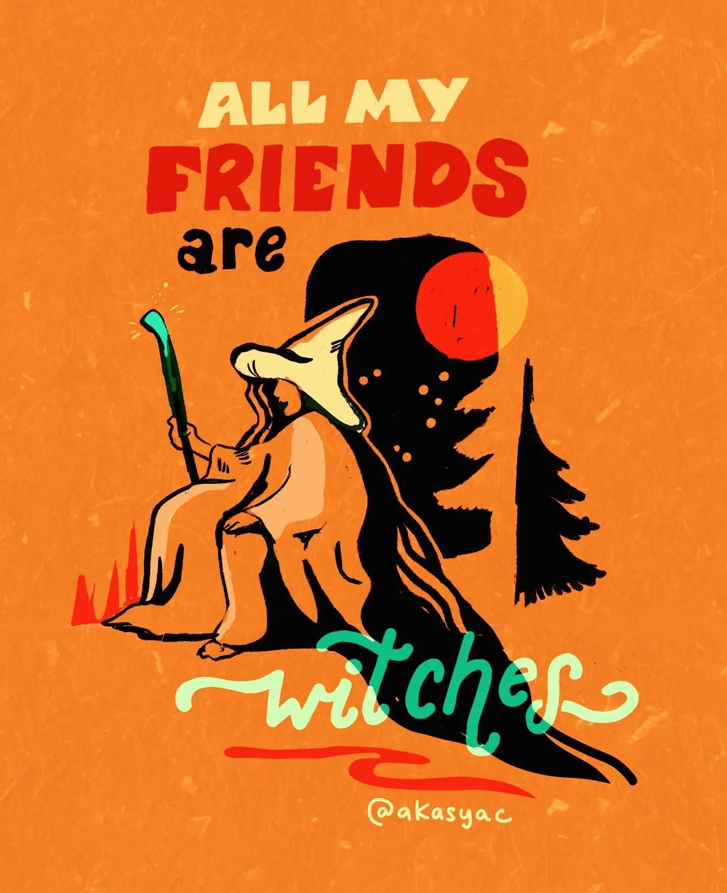 All My Friends Are Witches