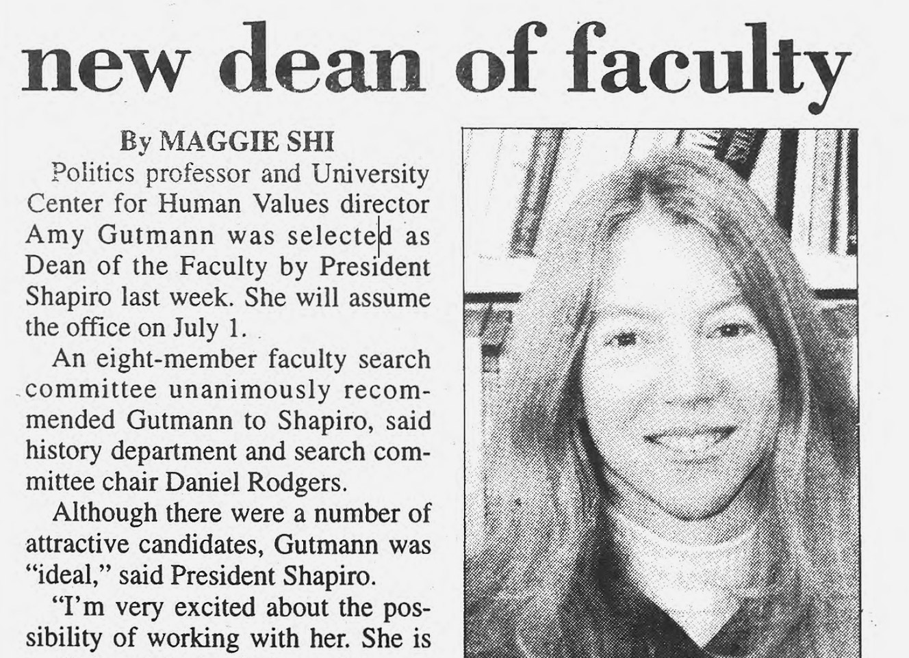 Daily Princetonian clipping featuring Amy Gutmann, the only woman to have held both positions Dean of the Faculty and provost.
