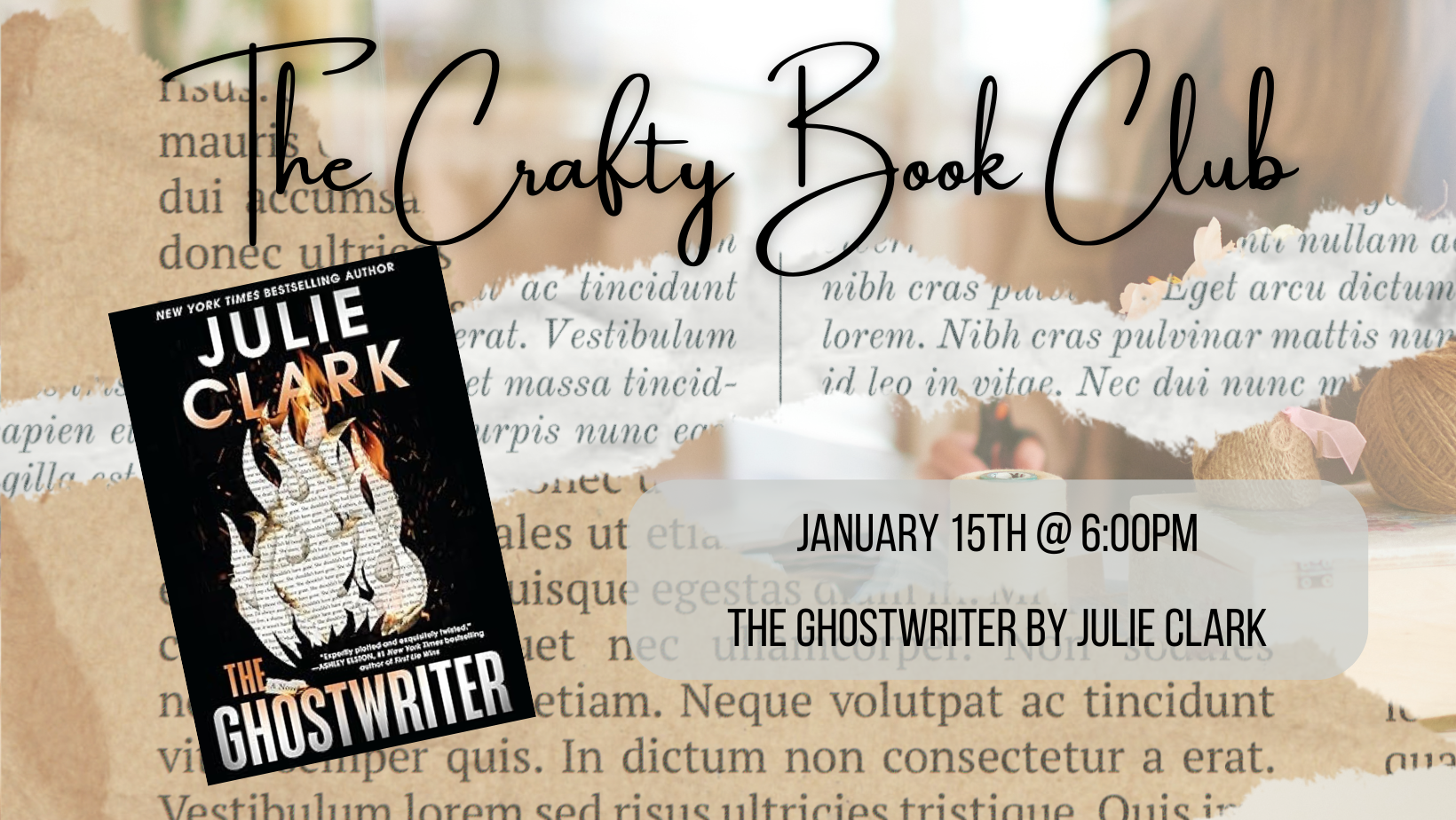 The Crafty Book Club - The Ghostwriter by Julie Clark