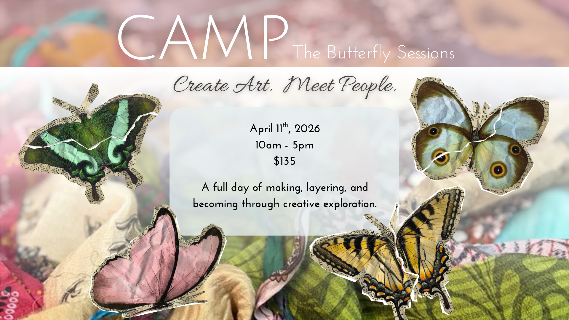 CAMP: The Butterfly Sessions