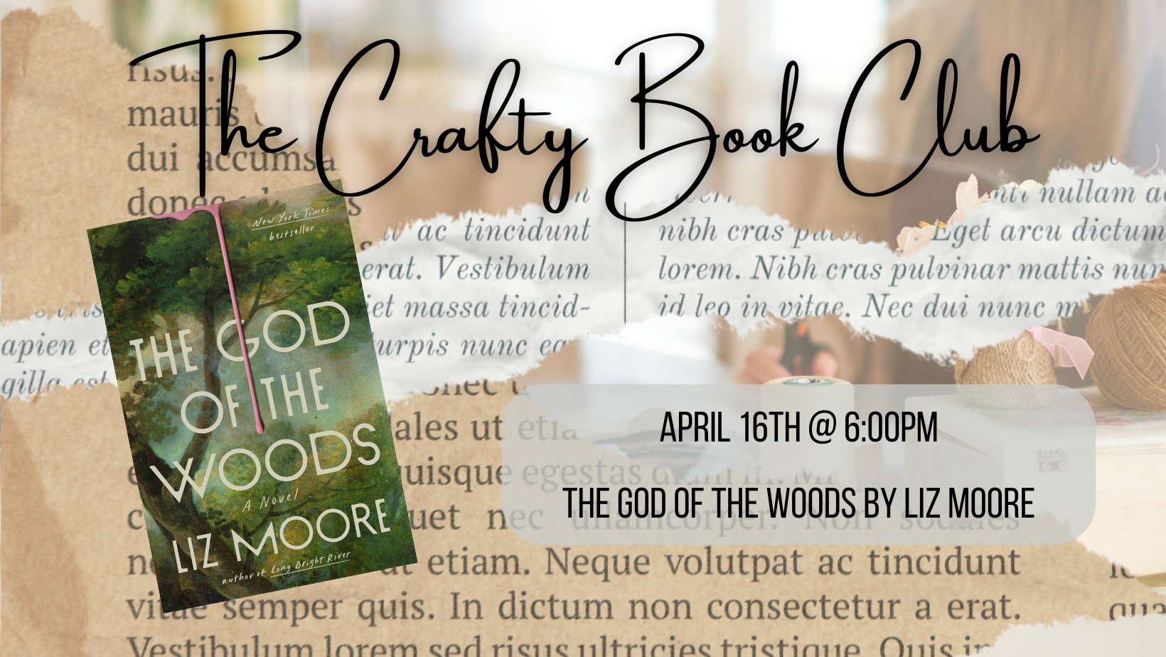 The Crafty Book Club - The God of the Woods by Liz Moore