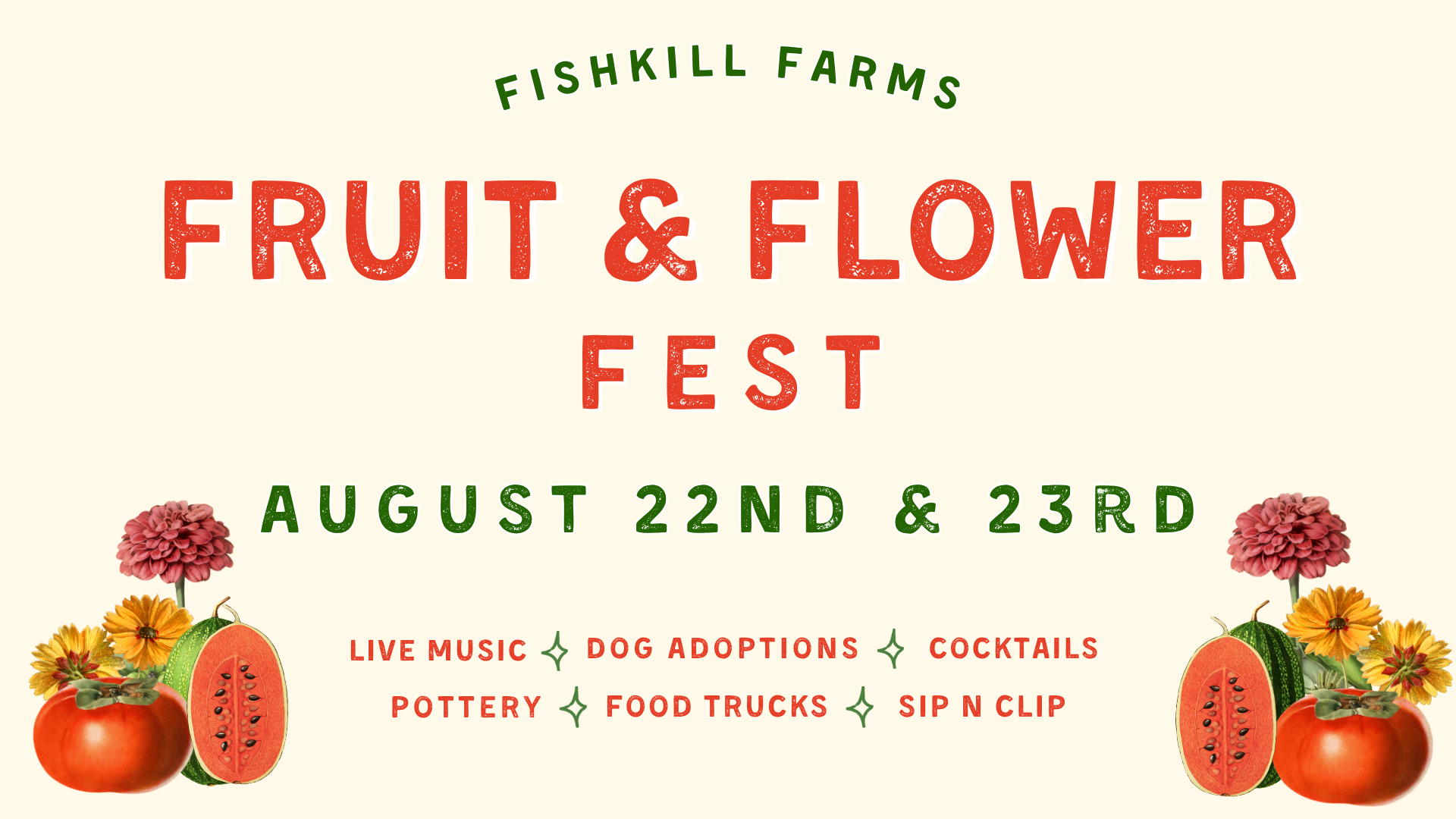 Fruit &amp; Flower Fest