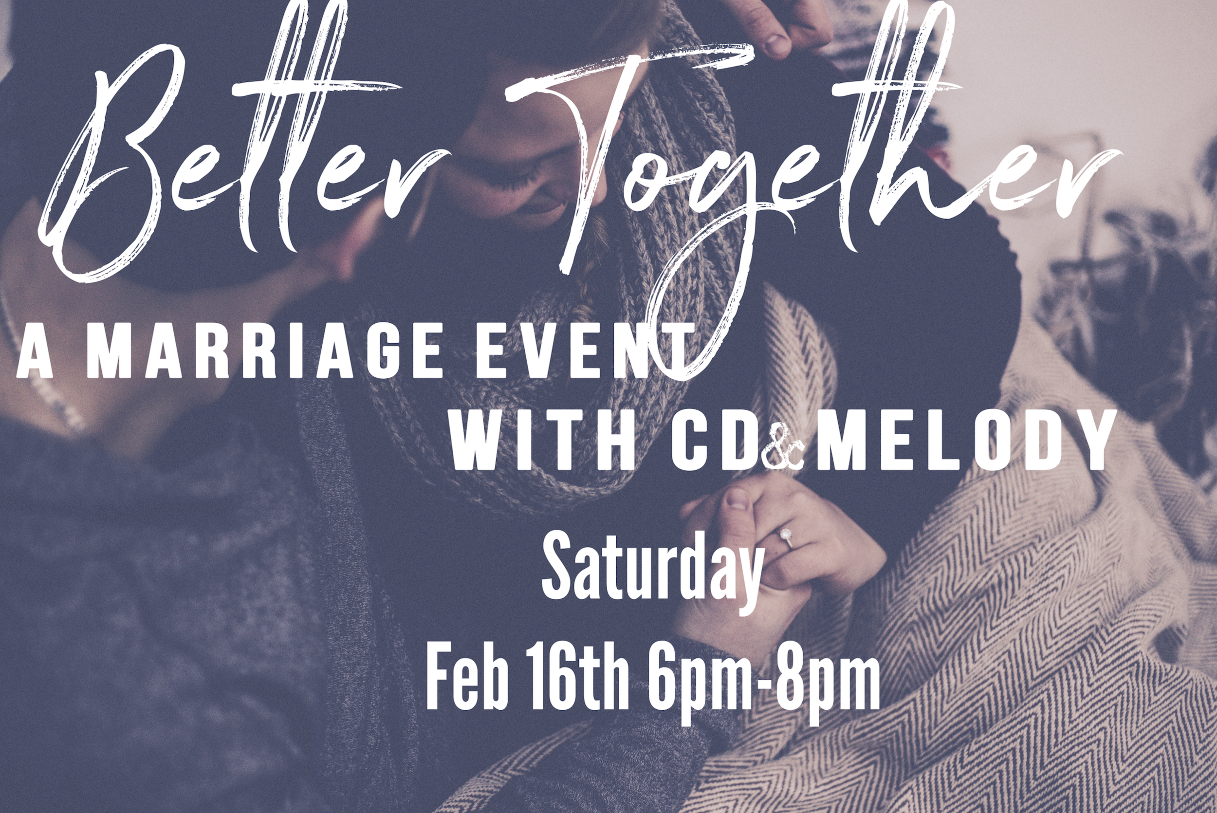 Better Together Feb 16.png