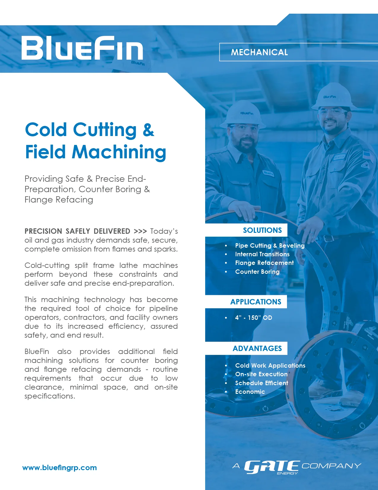 Cold Cutting & Field Machining