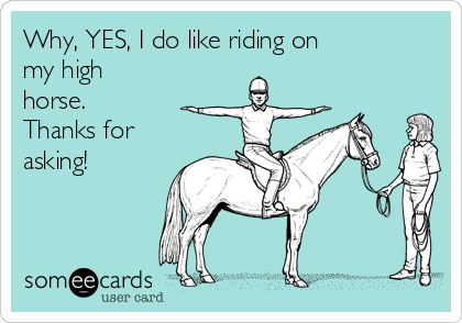 high horse.png