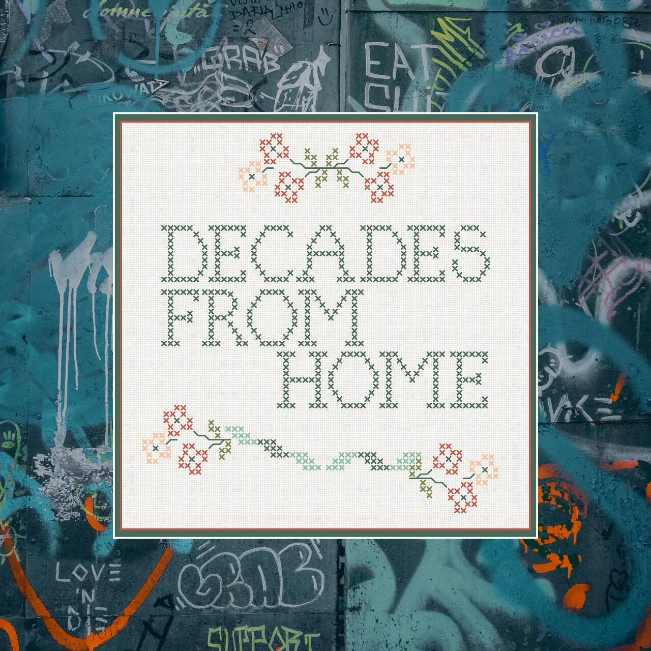Decades From Home - Episode 16