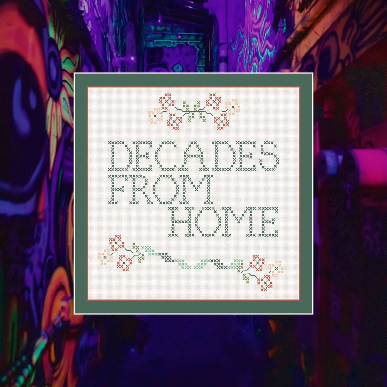 Decades From Home - Episode 30