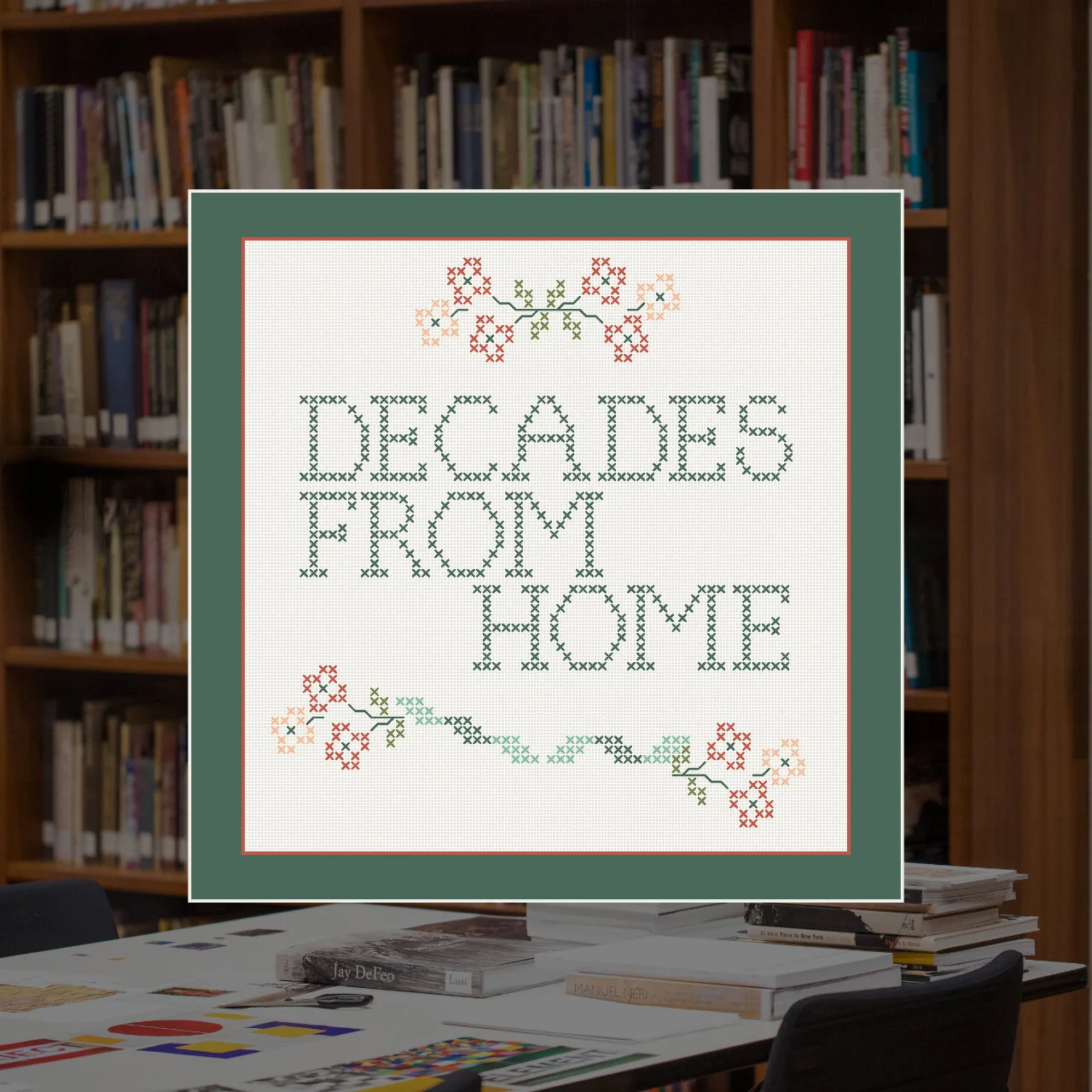 Decades From Home - Episode 34