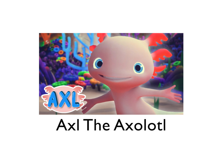 client-kids-youtube-cartoon-axl-the-axolotl-joanne-klee-marketing.png