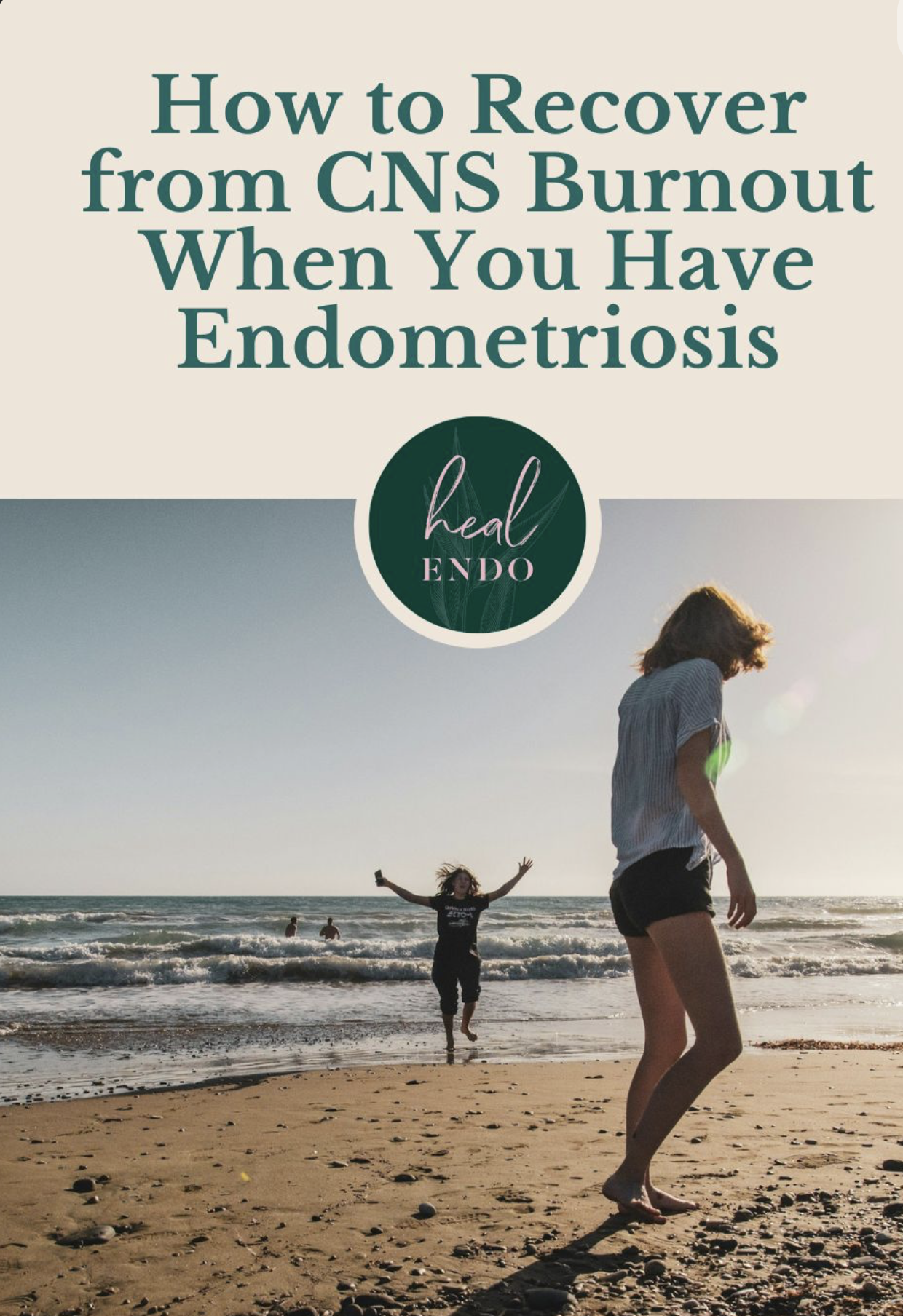How to heal from chronic fatigue with endometriosis