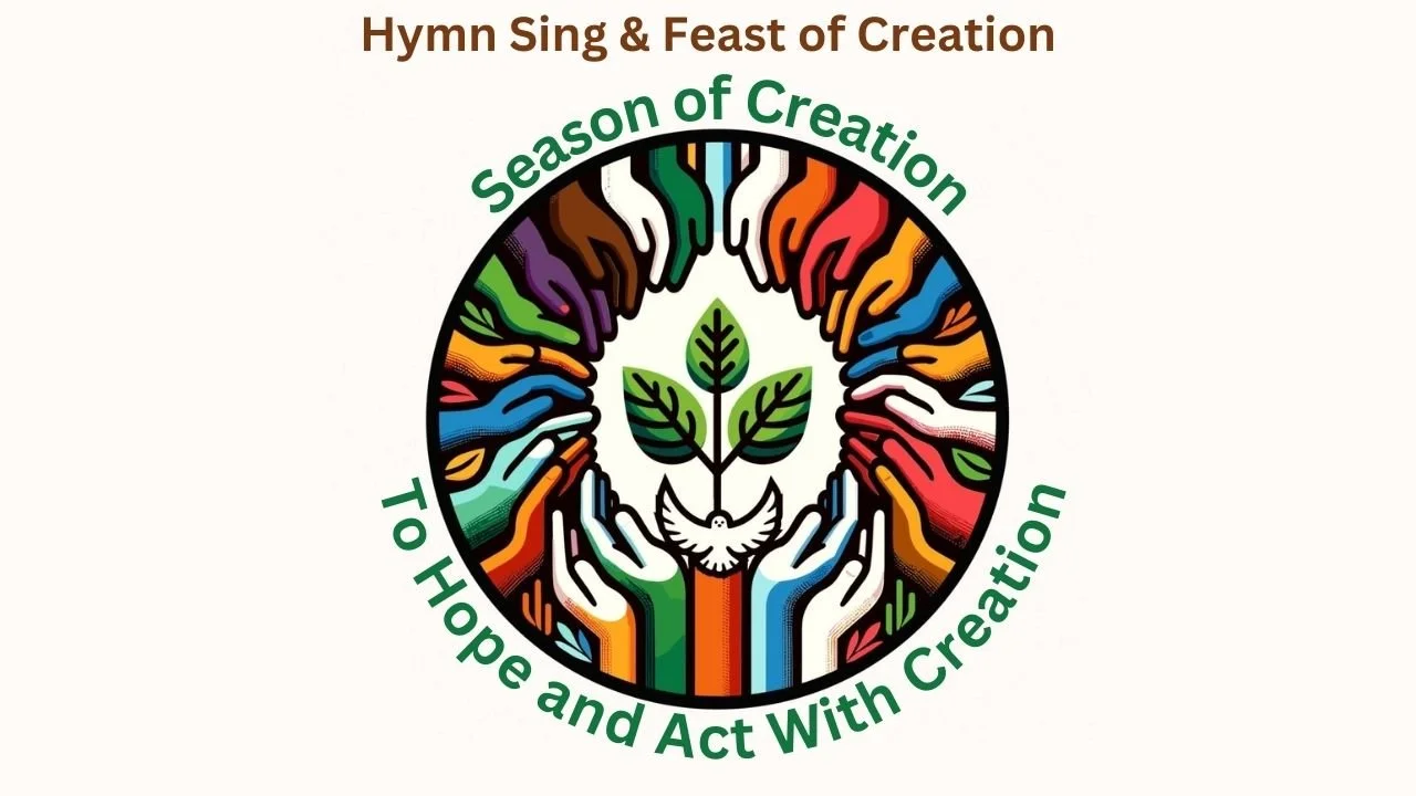 In-Person/Live-Stream Worship: Hymn Sing & Feast of Creation