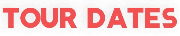 TOURDATESpng.png