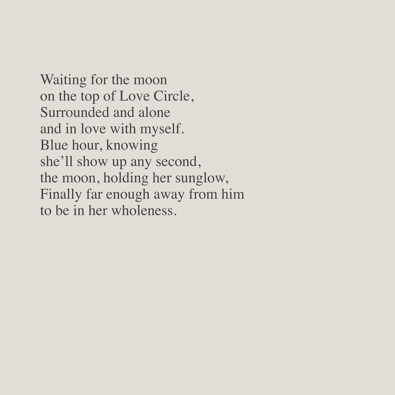 The poem from yesterday&rsquo;s letter. 🌝 

Sometimes when I write I&rsquo;m transported back into time. I remember things that my body was protecting me from until the right moment. While I wasn&rsquo;t able to reflect on some of the themes that ca