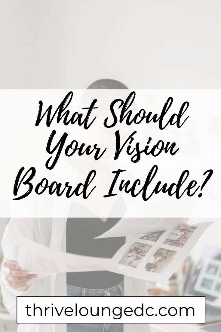 What should your vision board include? (Plus a simple vision board  checklist) — Thrive Lounge