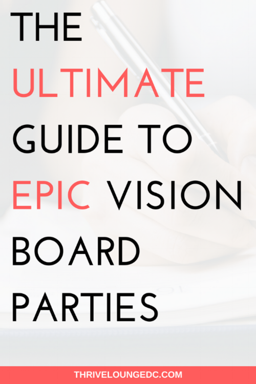 The Ultimate Guide To Epic Vision Board Parties — Thrive Lounge