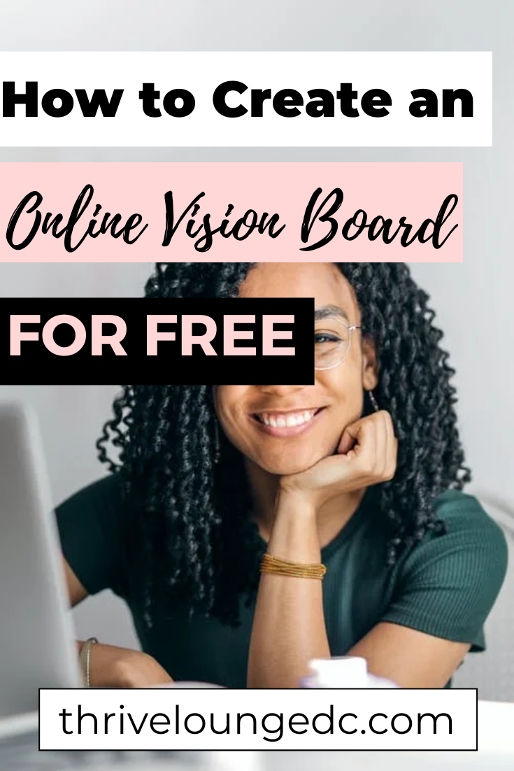 How to create an online vision board for free (plus a step-by-step video  tutorial) — Thrive Lounge