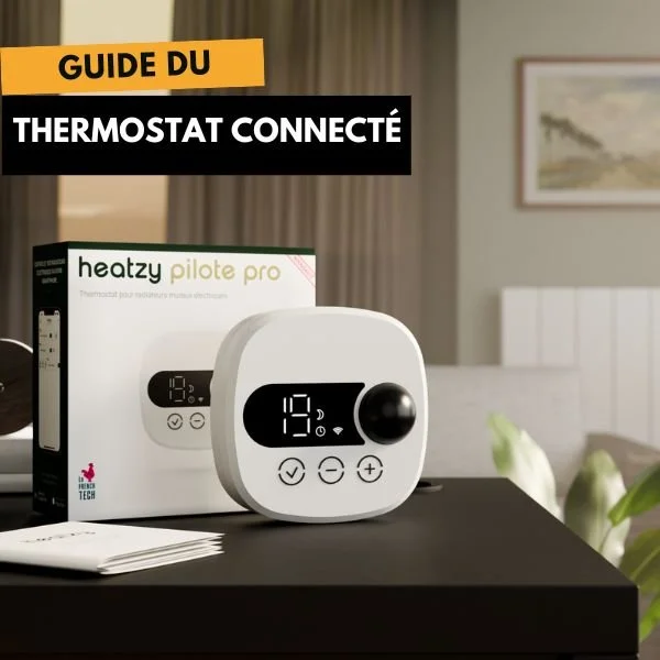 Optimisez votre confort : Guide du thermostat connecté