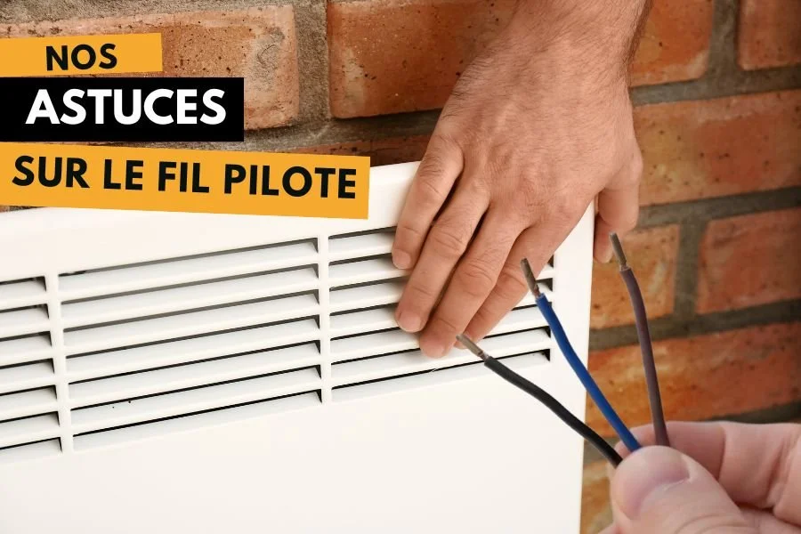 astuces-fil-pilote