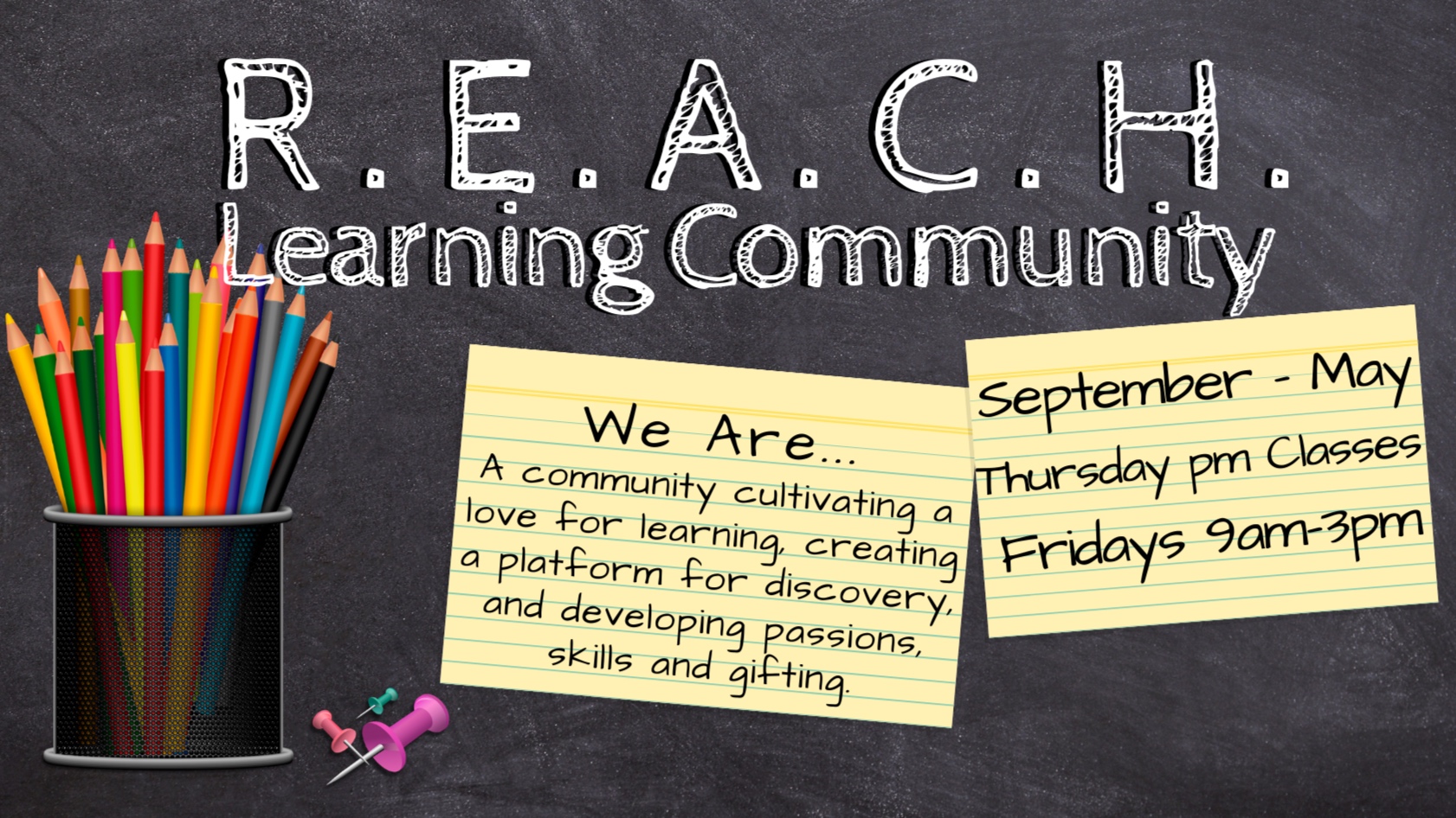 REACH Learning Community Fall Registration opens July 2019