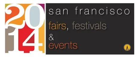 San Francisco Fairs, Festivals and Events 2014