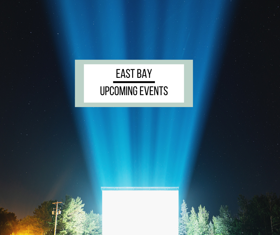 East Bay Weekly Events