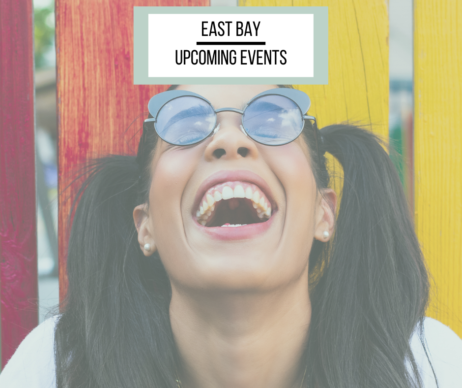 East Bay Weekly Events 
