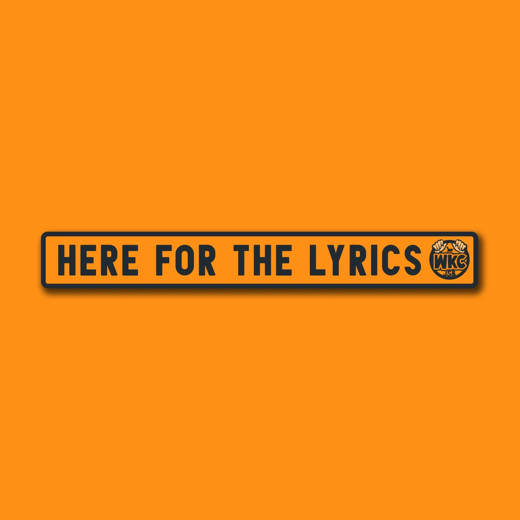 Here For The Lyrics Sticker.jpg