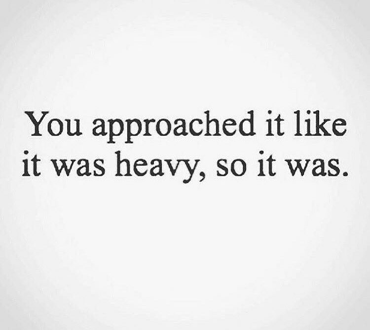 Tell yourself the bar is light. Tell yourself you're going to lift it.
